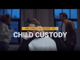 custody in oregon